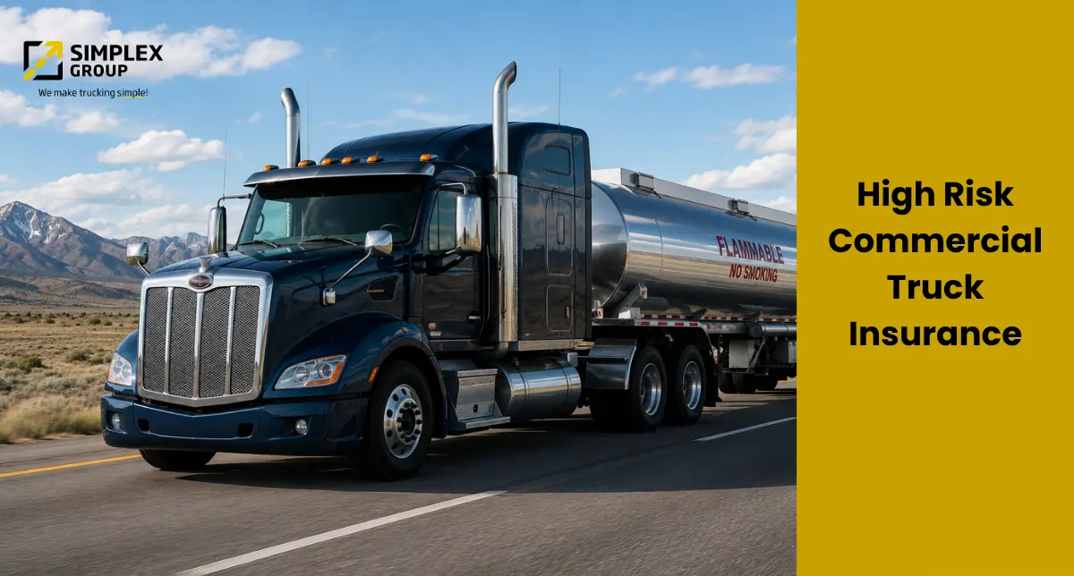 High Risk Commercial Truck Insurance- Simplex Group