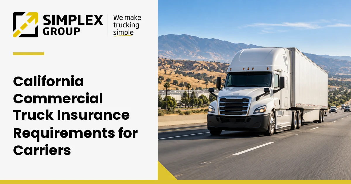 California Commercial Truck Insurance Requirements
